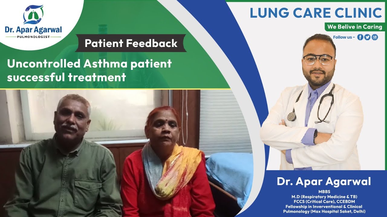 Patient Feedback II Uncontrolled Asthma Patients Successful Treament